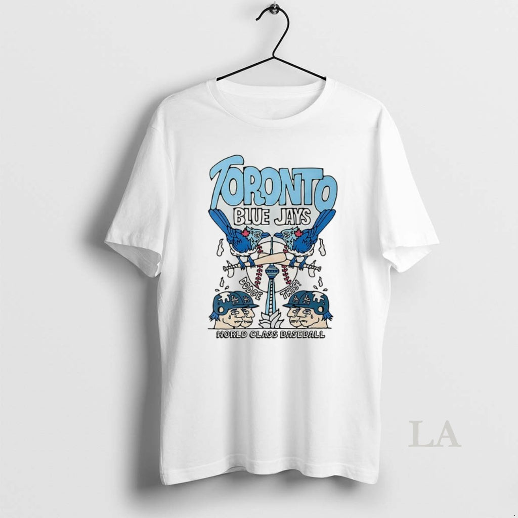 Original Toronto Blue Jays Mlb 2025 World Class Basball Sarcastic