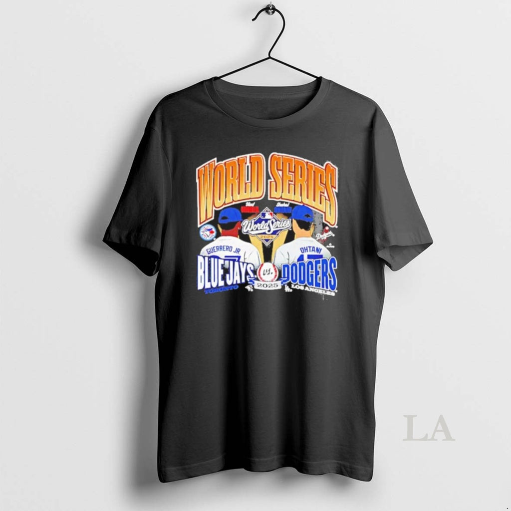 Original Toronto Blue Jays Vs Los Angeles Dodgers 2025 World Series Dueling