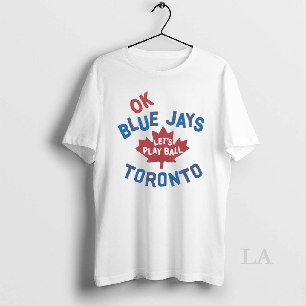 Original Toronto Blue Jays Ok Lets Play Ball