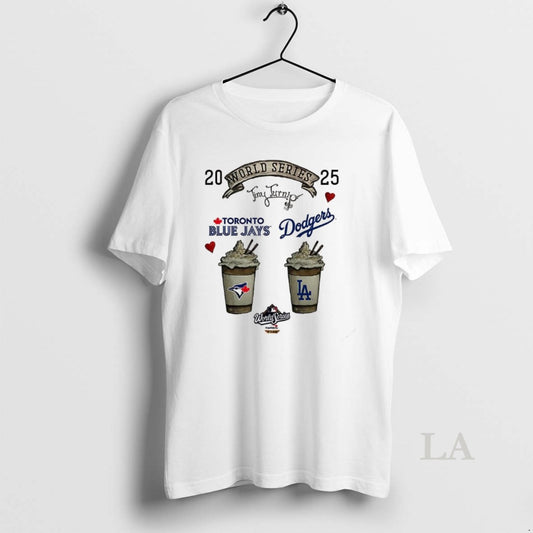 Original Toronto Blue Jays Vs Los Angeles Dodgers World Series 2025 Fresh Cream Coffee