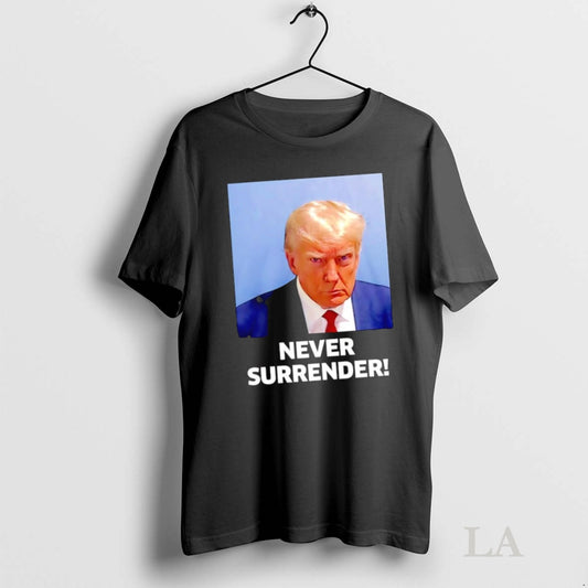 Original Trump Never Surrender Mugshot In Koria Graphic