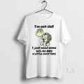 Original Turtle Im Not Old I Just Need Some Wd 40