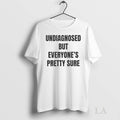 Original Undiagnosed But Everyones Pretty Sure Circle