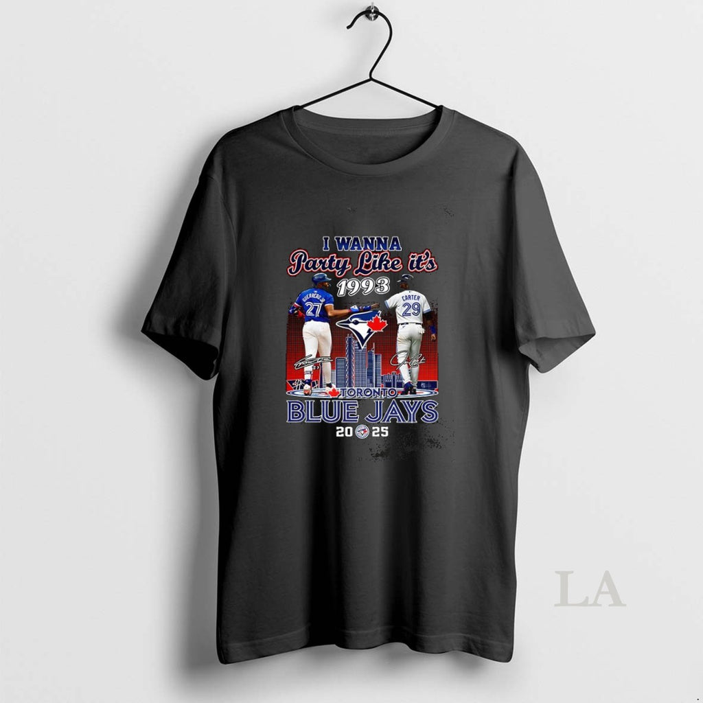 Original Vladimir Guerrero Jr And Joe Carter I Wanna Party Like Its 1993 Toronto Blue
