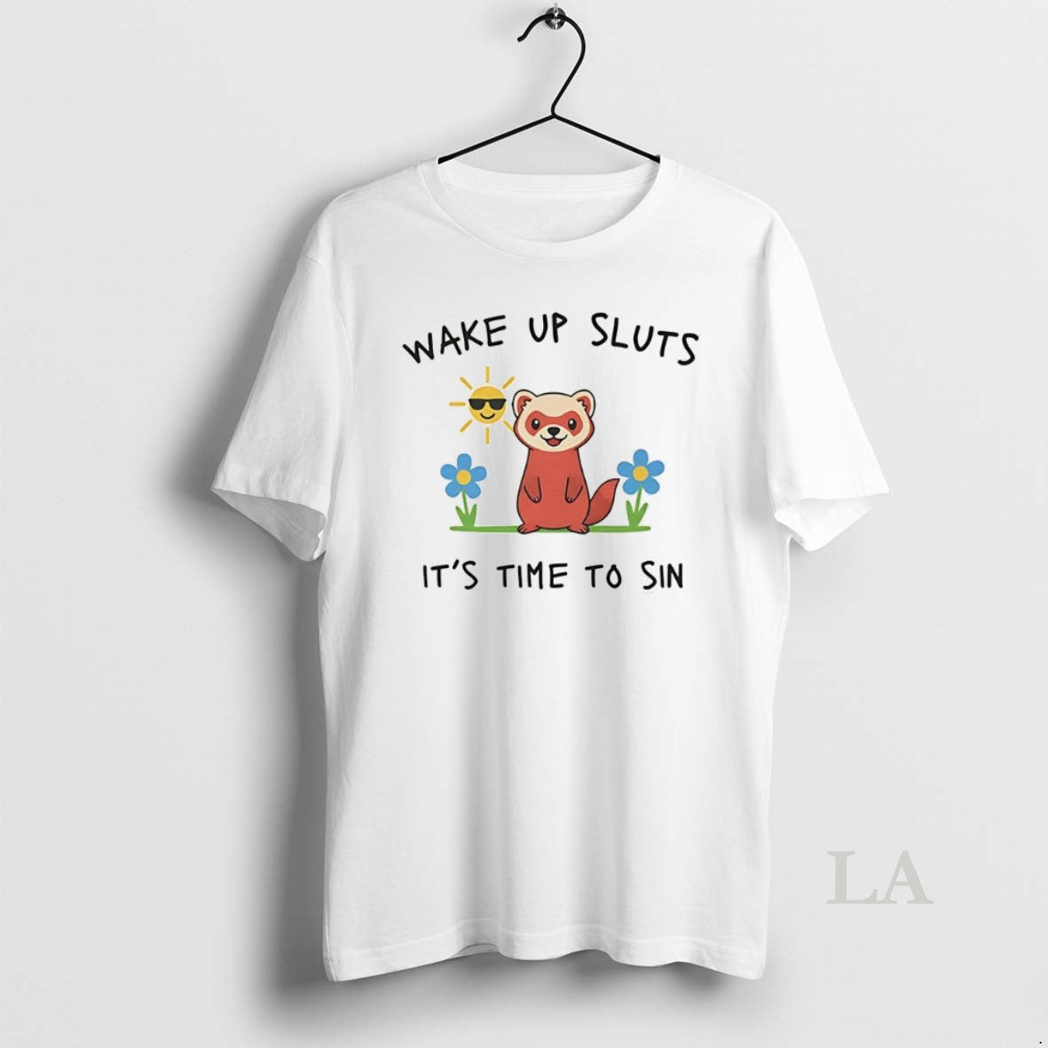 Original Wake Up Sluts Its Time To Sin Funny Weasel Paint