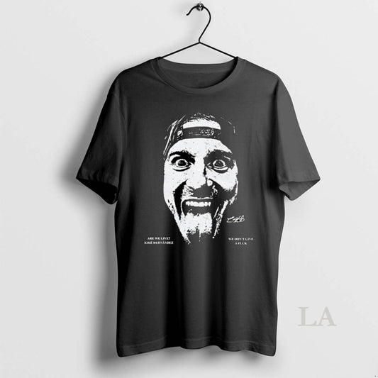 Original We Dont Give A Fuck Are We Live Kike Hernandez Big Head
