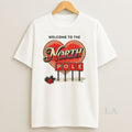 Original Welcome To The North Pole Holly Christmas