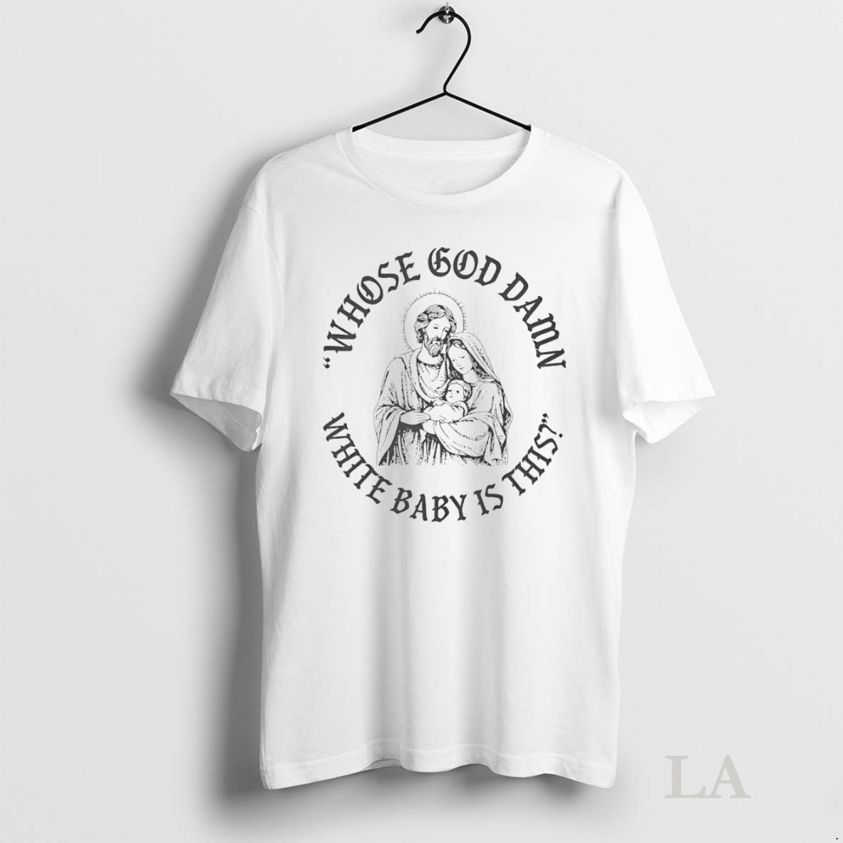 Original Whose God Damn White Baby Is This Tee Sweater