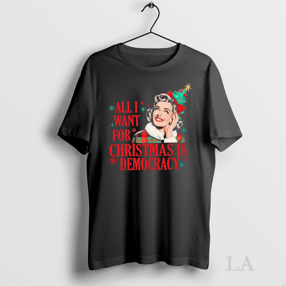 Original Woman All I Want For Christmas Is Democracy