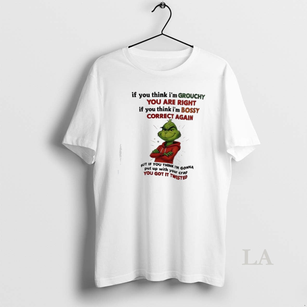 Original Xmas Grinch If You Think Im Grouchy You Are Right If You Think Im