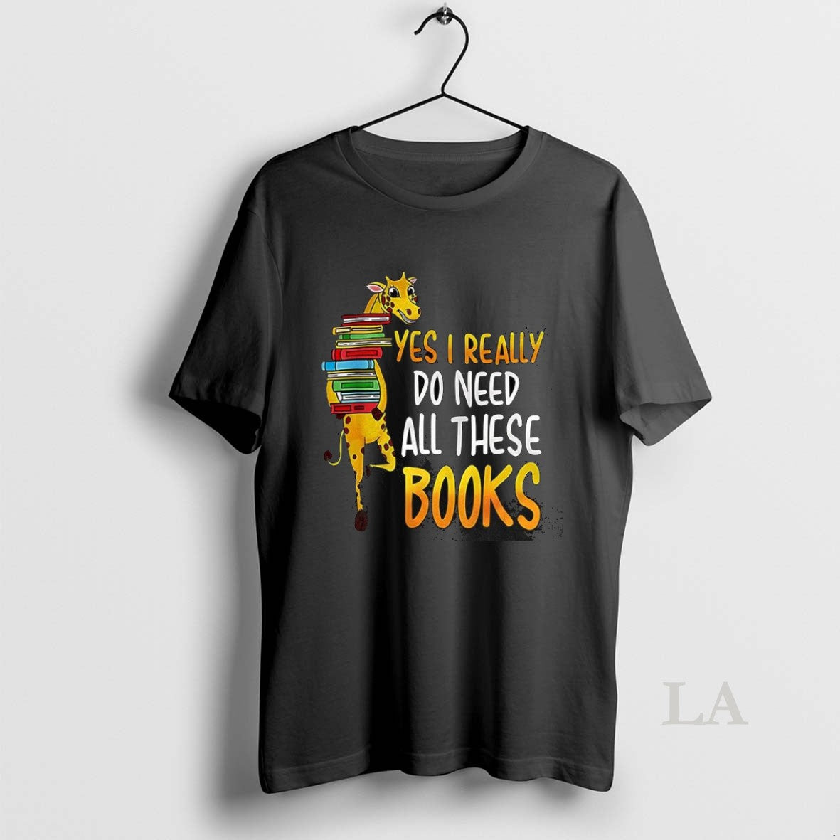 Original Yes I Really Do Need All These Books Nerds Giraffe
