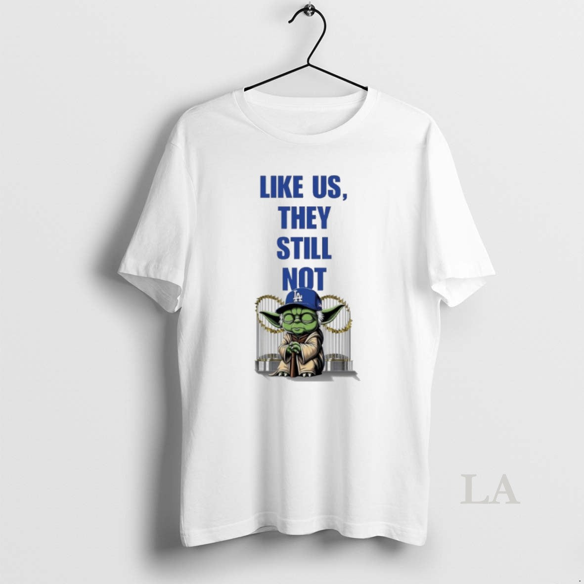 Original Yoda X Los Angeles Dodgers Like Us They Still Not