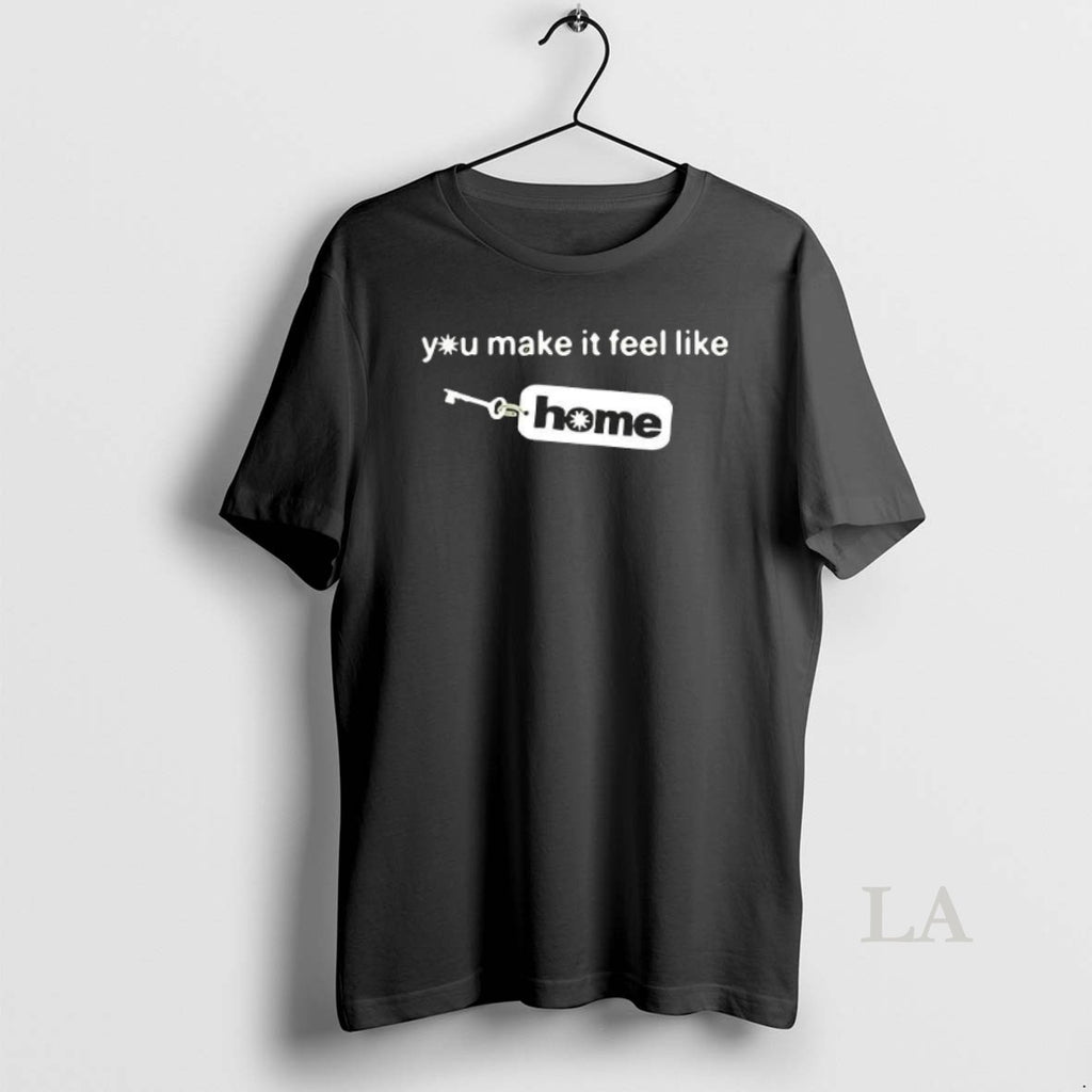 Original You Make It Feel Like Home Tag