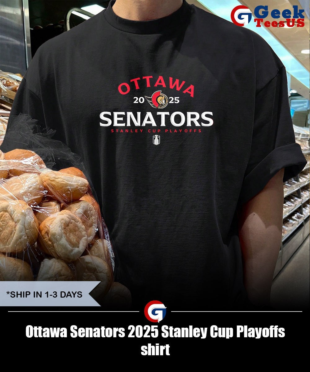 Ottawa Senators 2025 Stanley Cup Playoffs shirt