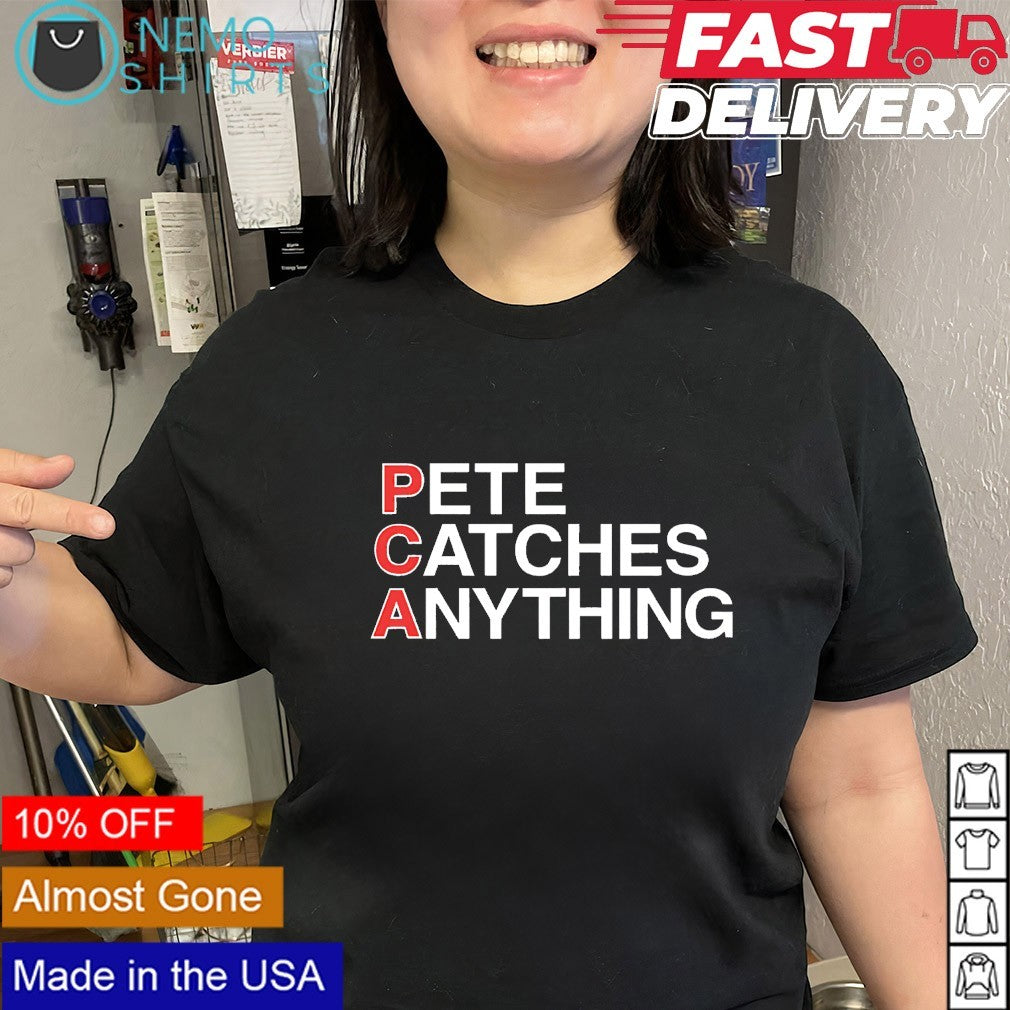 PCA Pete Catches Anything Chicago Cubs shirt