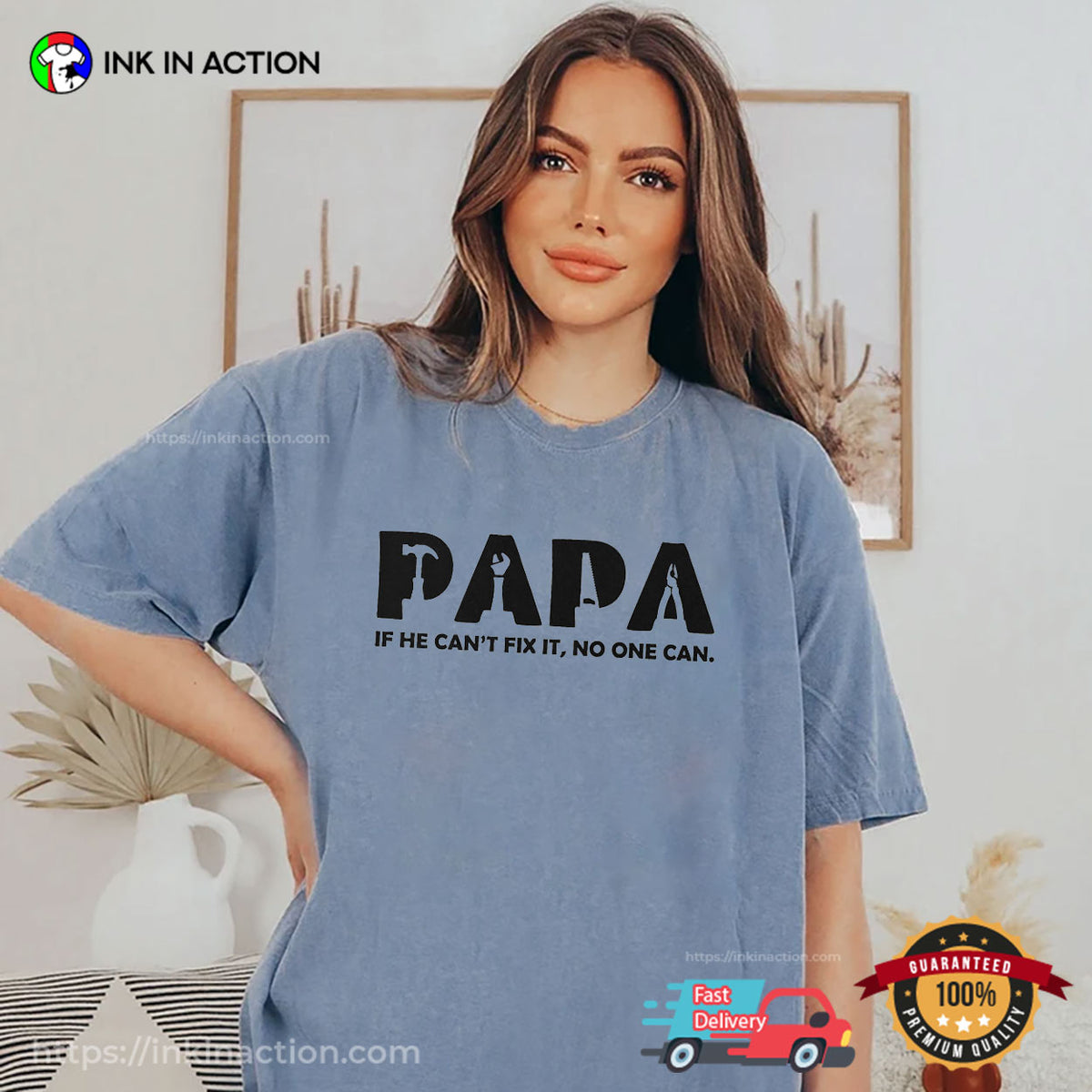 Papa Can Fix It Comfort Colors T-shirt