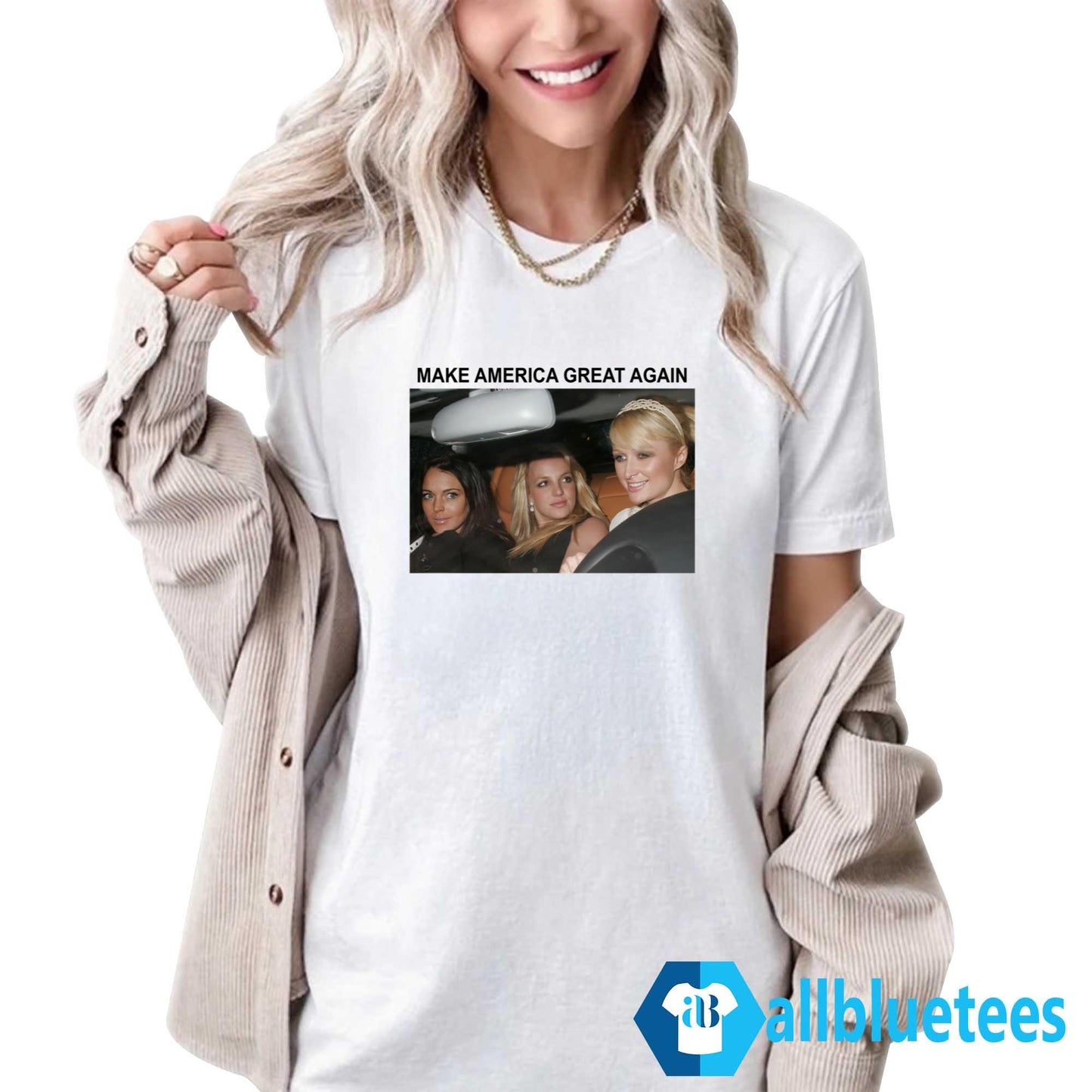 Paris Britney Lindsay Make America Great Again Shirt