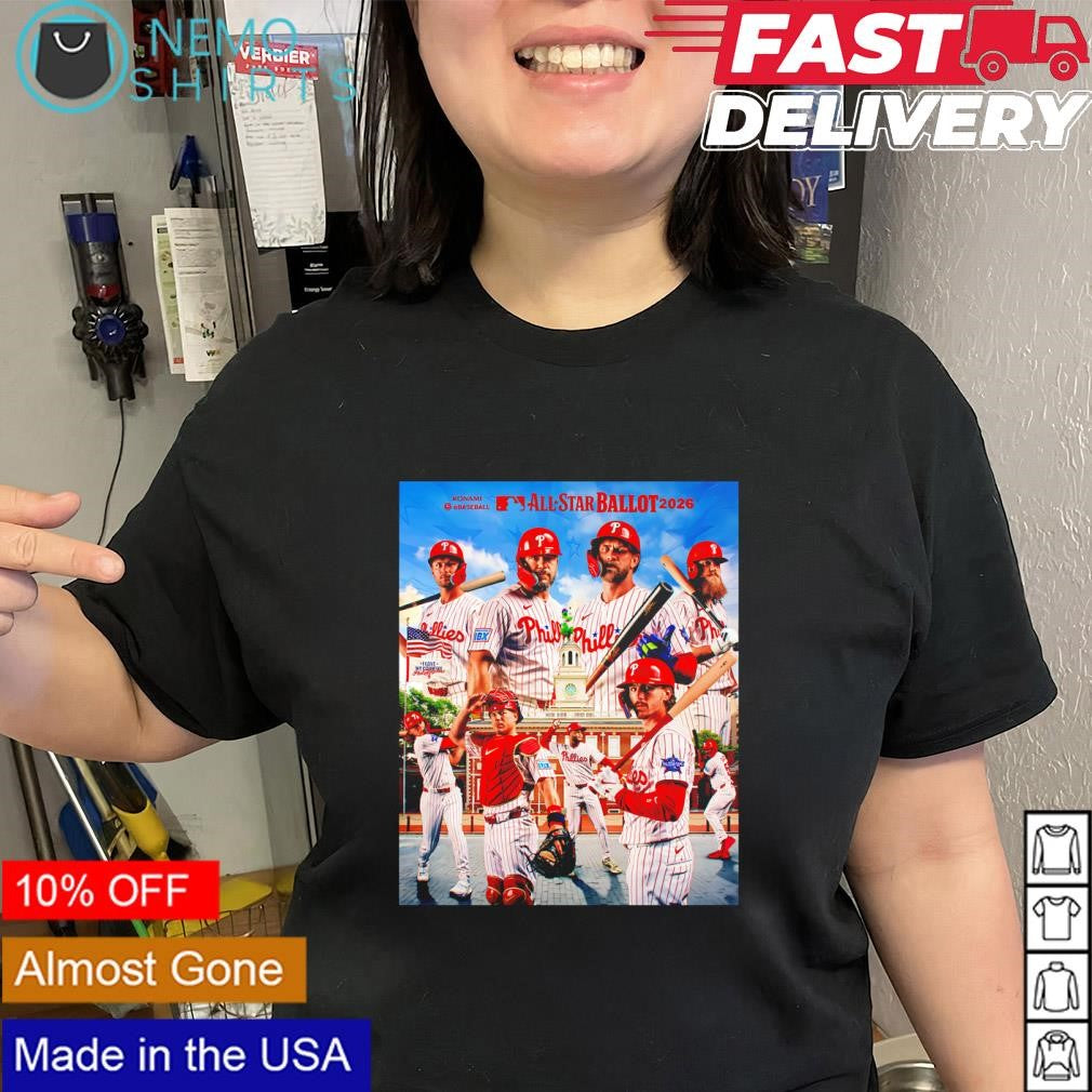 Philadelphia Phillies 2026 MLB All-Star Ballot several members shirt