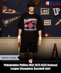 Philadelphia Phillies MLB 2025 NLCS National League Champions Baseball shirt