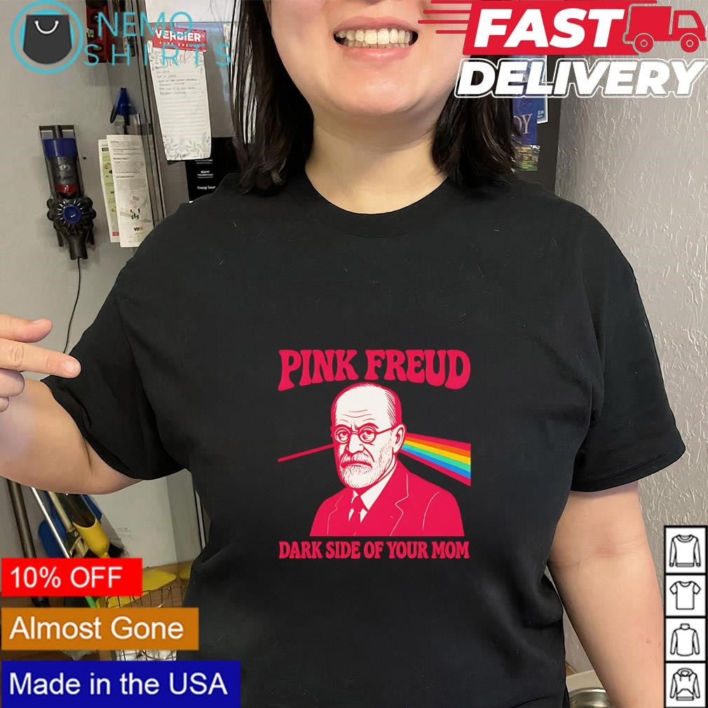 Pink Freud dark side of your mom humour graphic parodying shirt