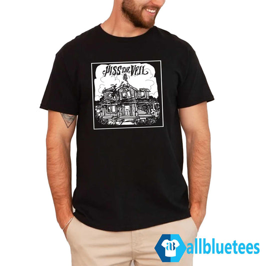 Piss The Veil Shirt