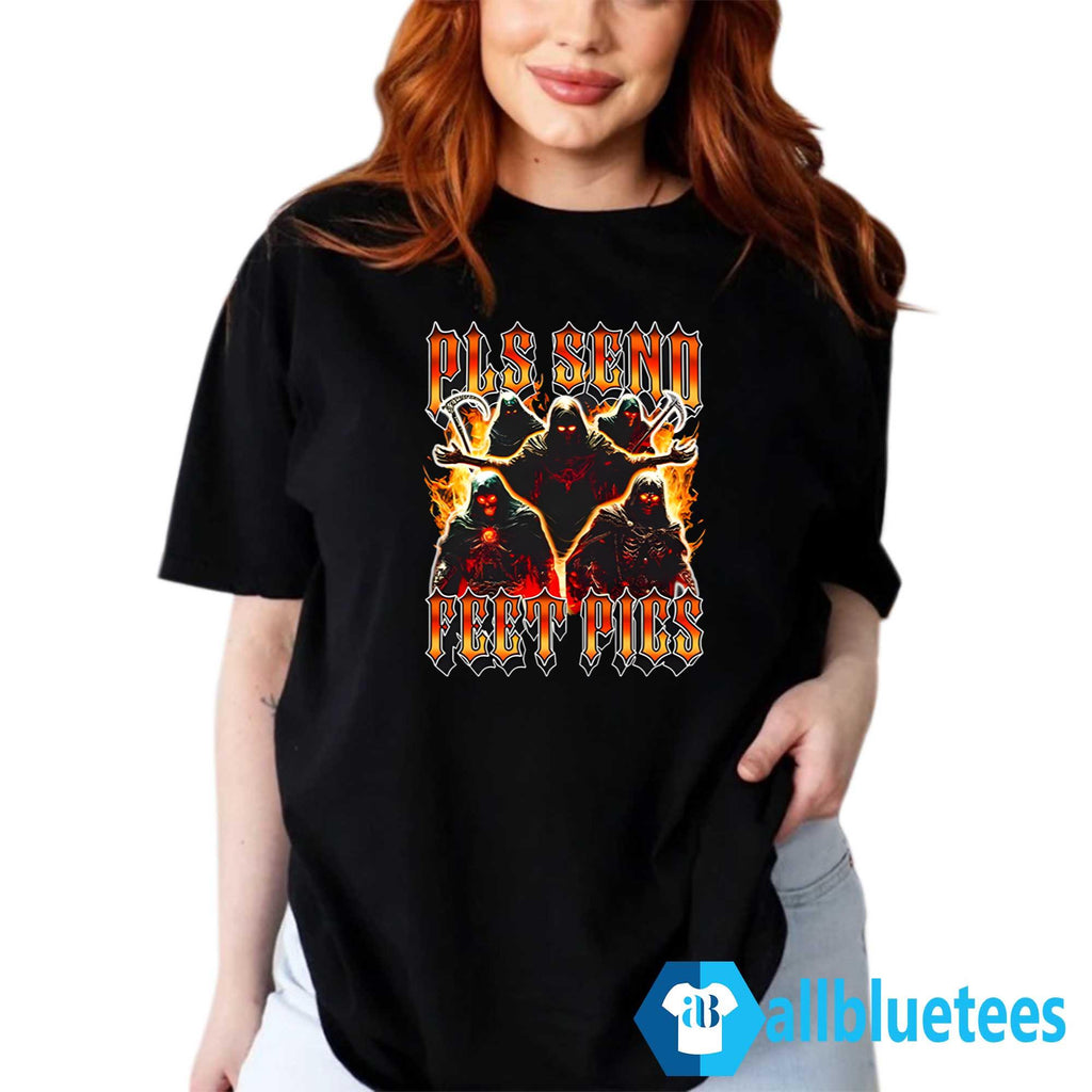 Pls Send Feet Pics Death Reaper Flames Vintage Shirt
