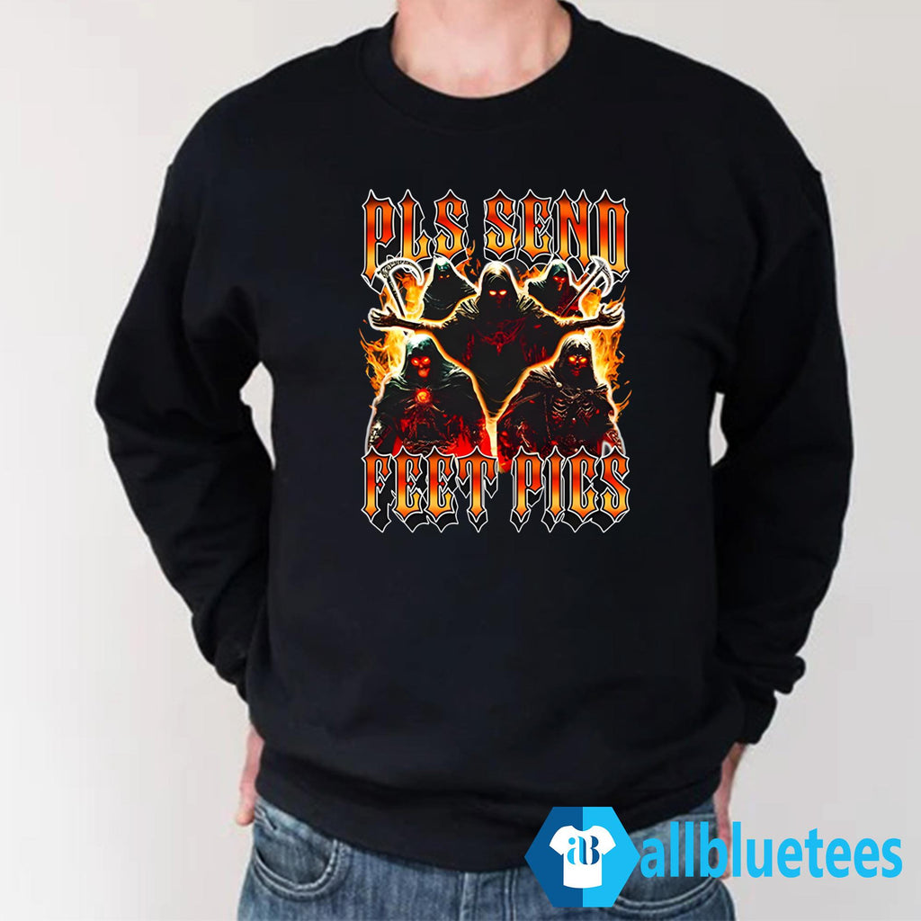 Pls Send Feet Pics Death Reaper Flames Vintage Shirt