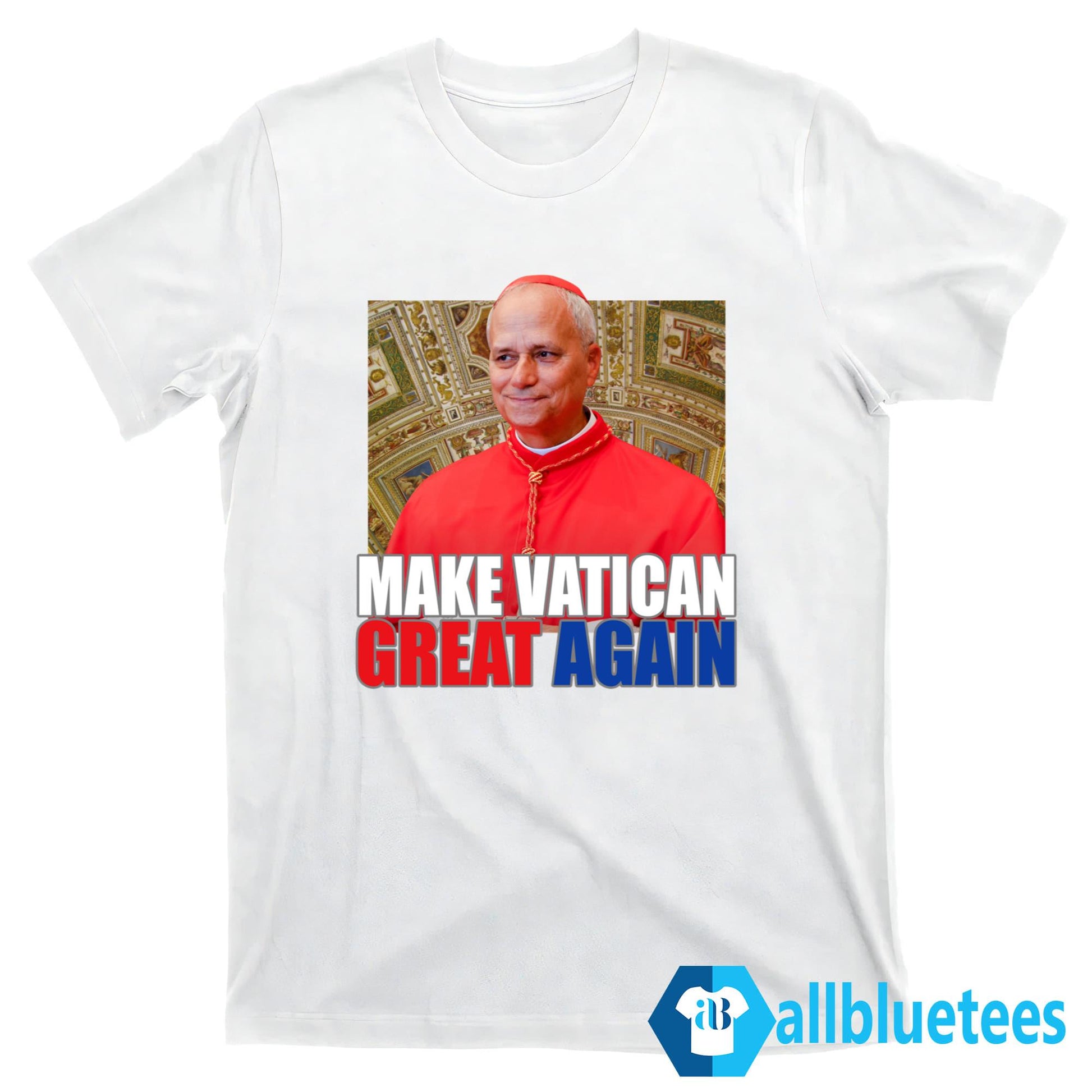 Pope Leo XIV Make Vatican Great Again Shirt