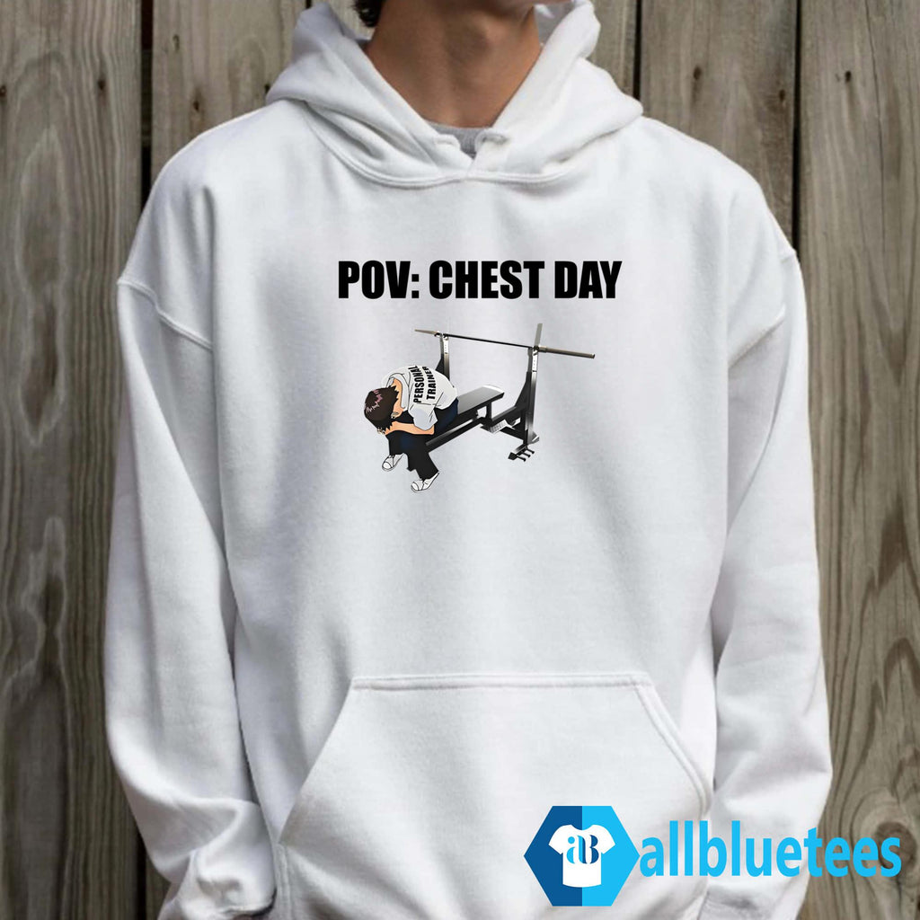 POV Chest Day Shirt