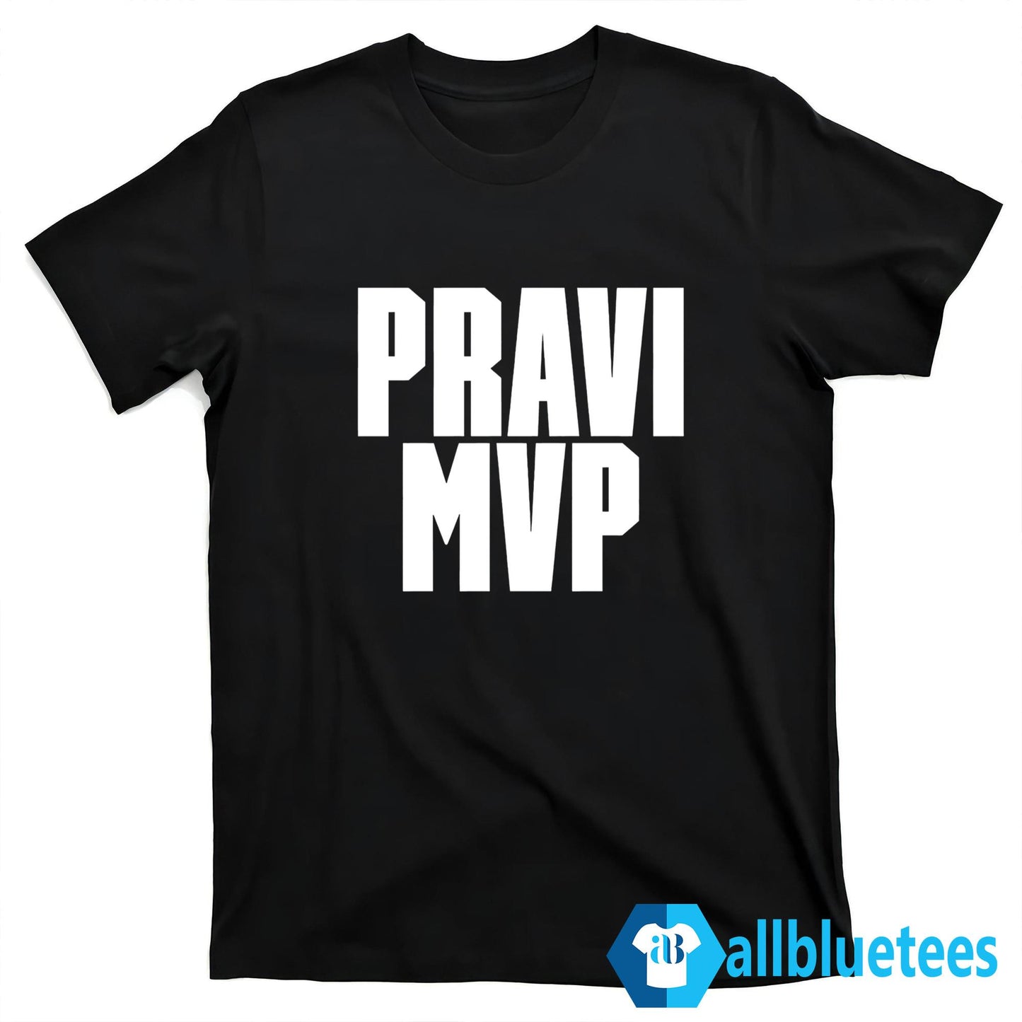 Pravi MVP Shirt