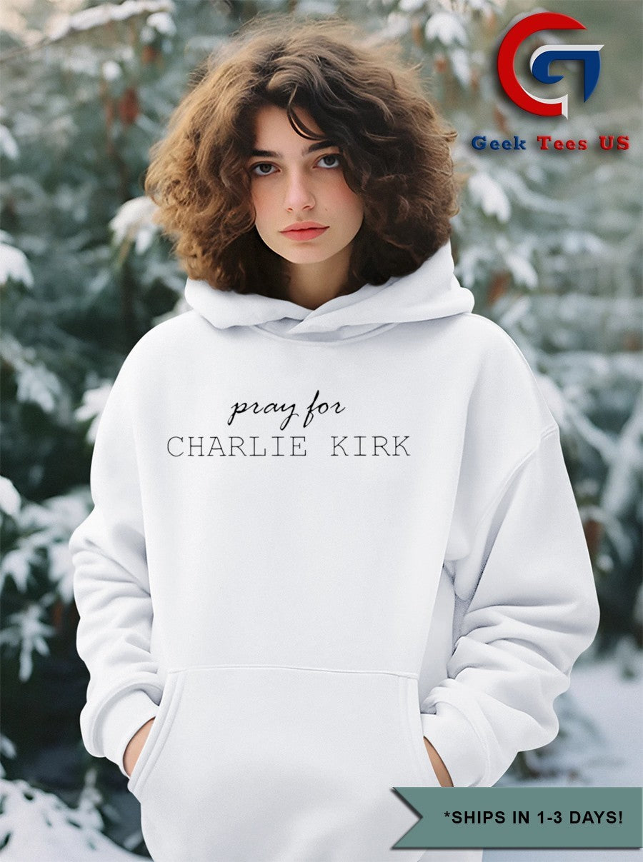 Pray For Charlie Kirk classic shirt