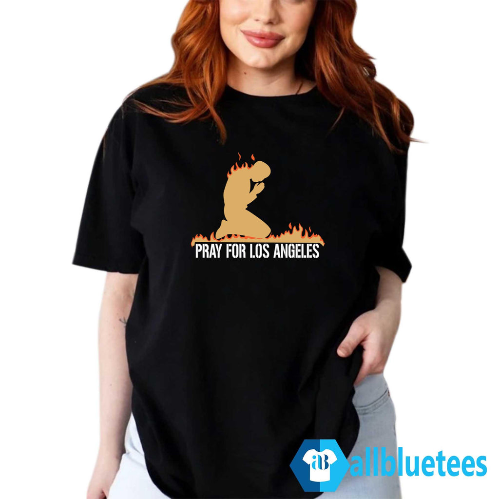 Pray For Los Angeles Shirt
