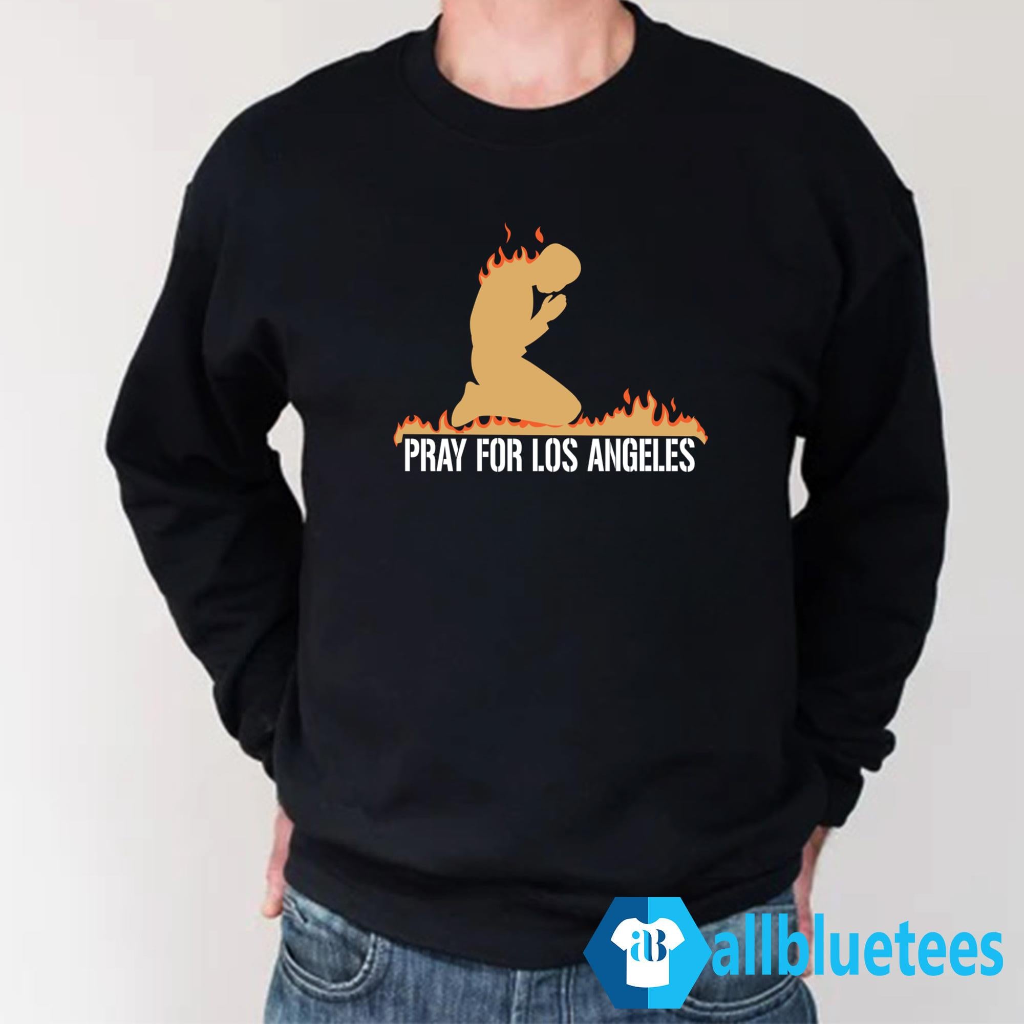 Pray For Los Angeles Shirt