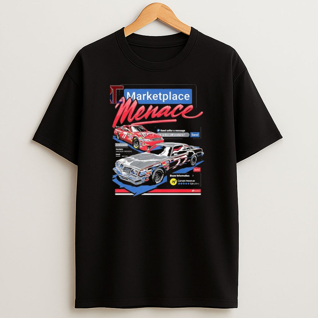 Premium Carson Hocevar Marketplace Menace Sweatshirt Tee