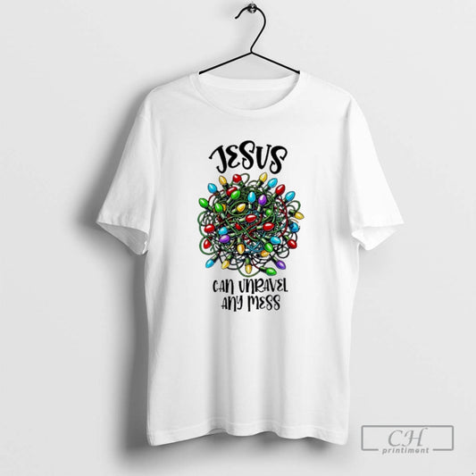 Premium Christian Jesus Can Unravel Any Mess Shirt Sweater