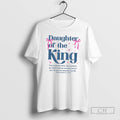 Premium Daughter Of The King Who Is Not Moved By The World For My God