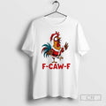 Premium F Caw F Chicken Funny Christmas Rooster Shirt Sweater