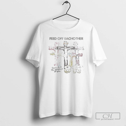Premium Feed Of Feachother I Have Seen The Goodness Of God Church 818 Shirt Sweater