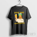 Premium Funny Jesus Was Anti Fascist Meme Shirt Sweater