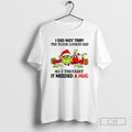 Premium Grinch Santa Claus I Did Not Trip The Floor Looked Sad So I Thought