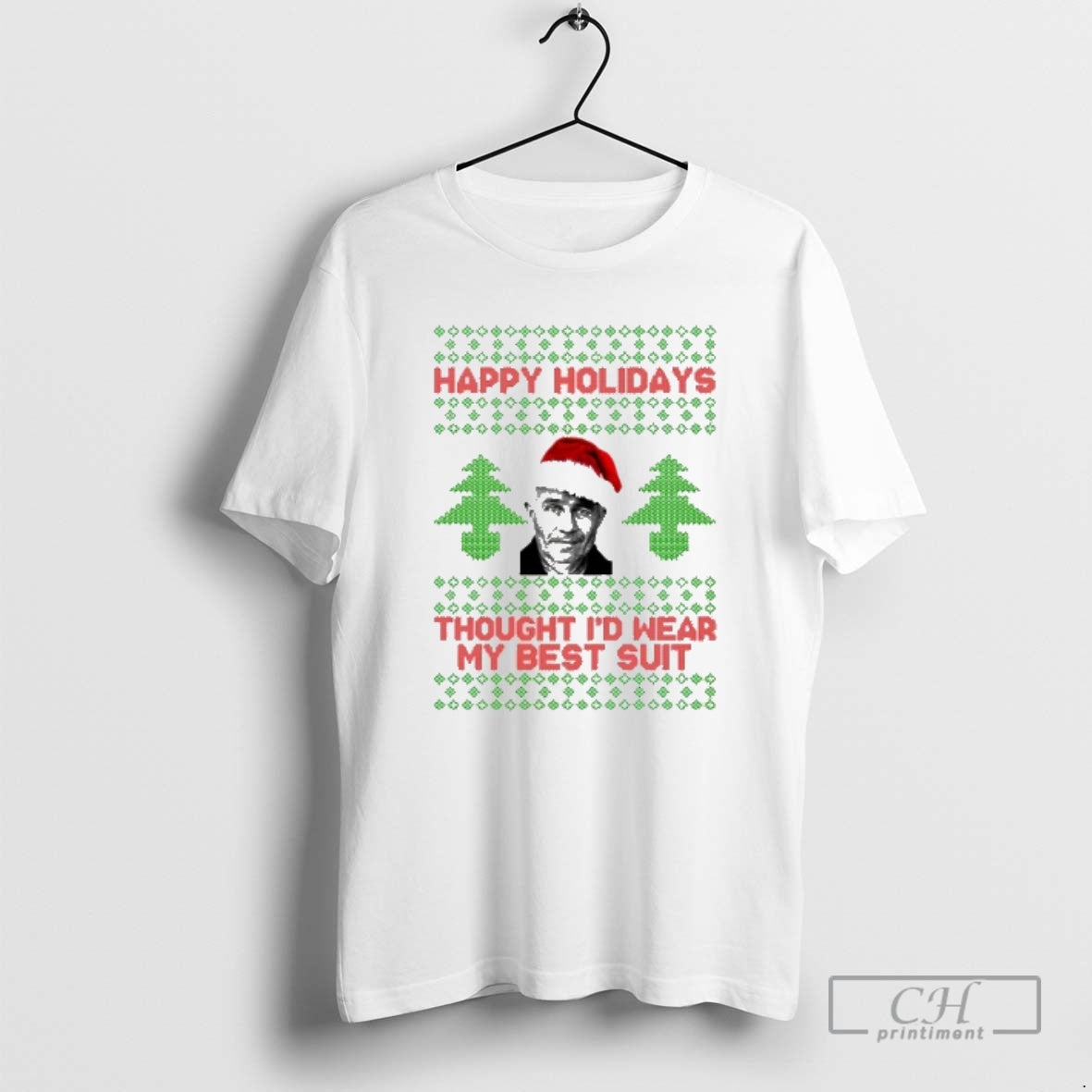 Premium Happy Holidays Thought Id Wear My Best Suit Ugly Christmas Shirt Sweater