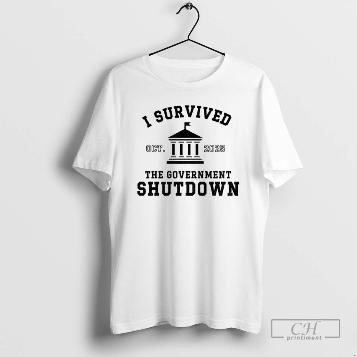 Premium I Survived Government Shutdown 2025 October 2025 Shirt Sweater