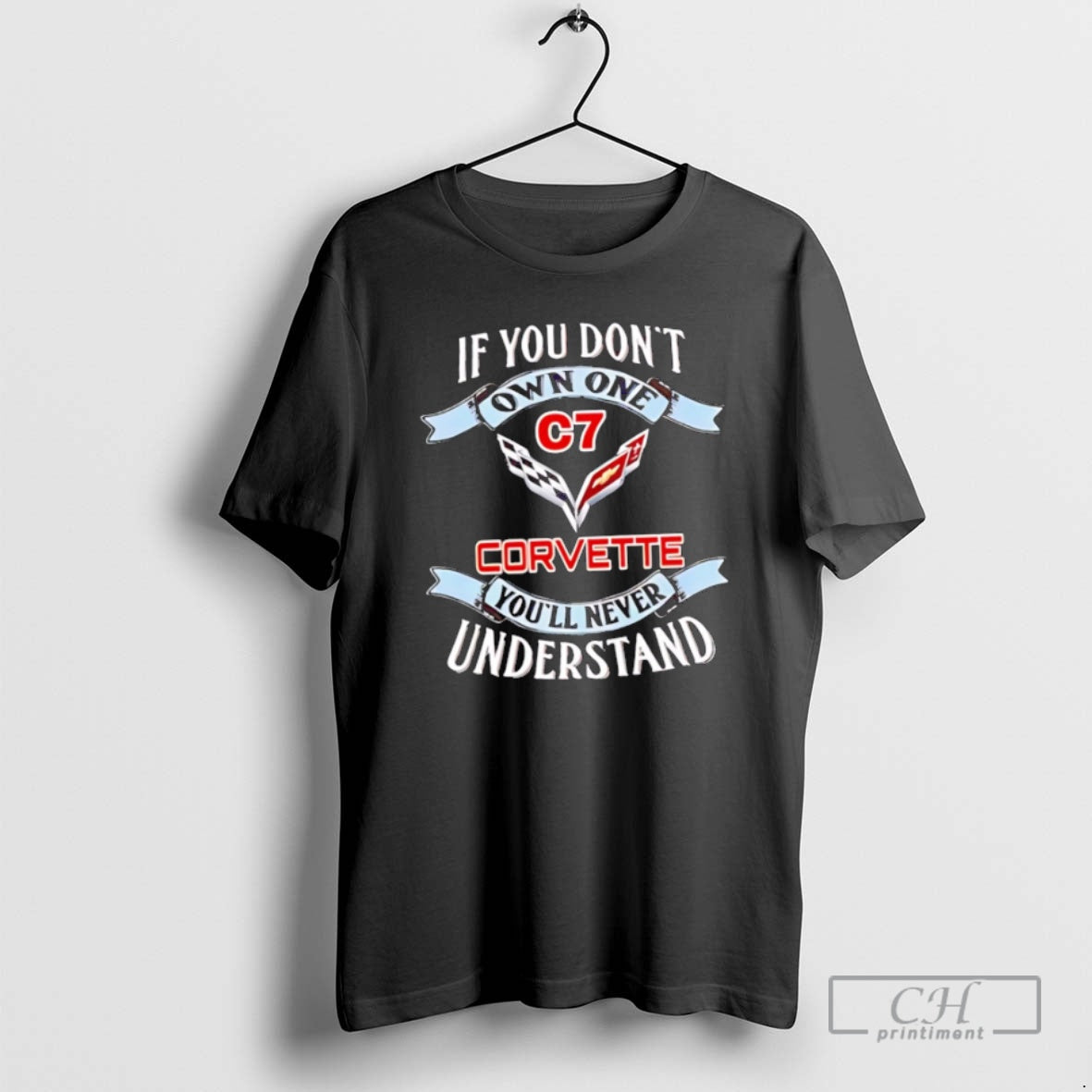 Premium If You Dont Own One Chevrolet Corvette C7 Shirt Sweater