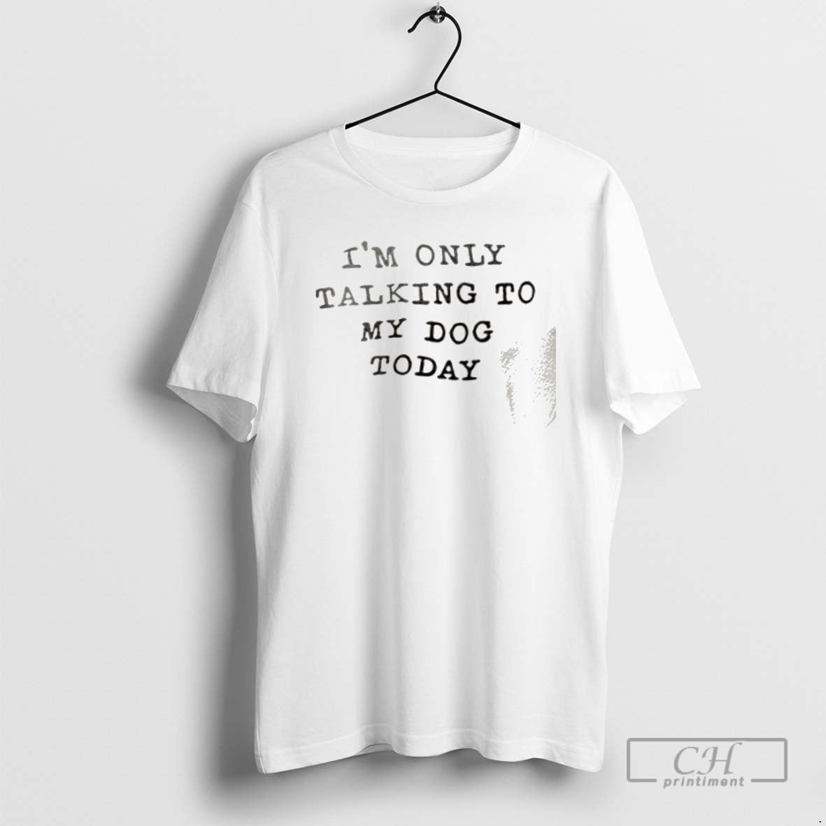 Premium Im Only Talking To My Dog Today Shirt Sweater