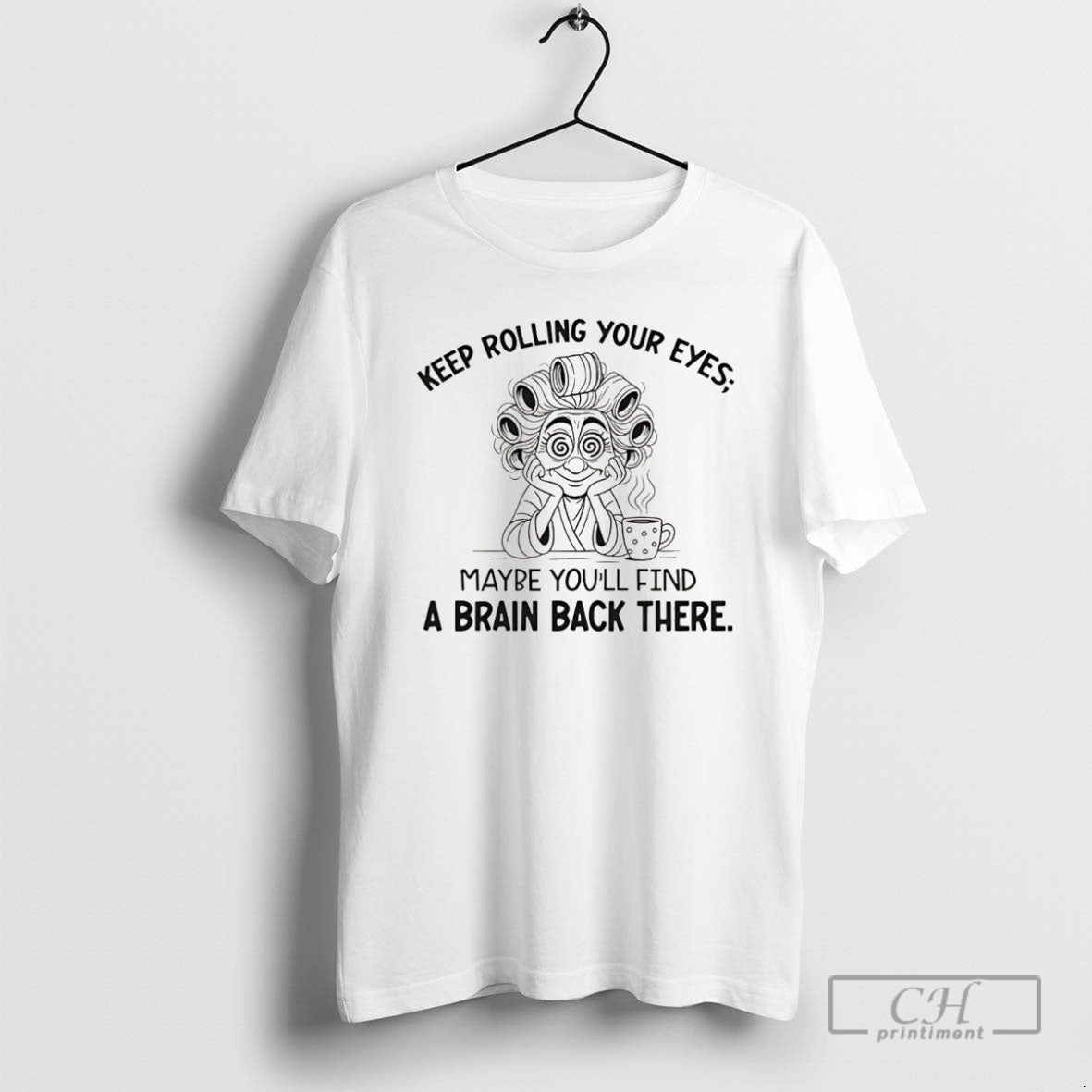 Premium Keep Rolling Your Eyes Maybe Youll Find A Brain Back There Christmas Shirt Sweater
