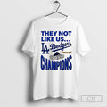 Premium La Dodgers 2025 World Series Champions They Not Like Us Christmas Shirt Sweater
