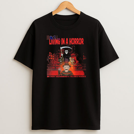 Premium Living In A Horro Big Daddy Weedwhacker And The Disco Rodents Sweatshirt Tee
