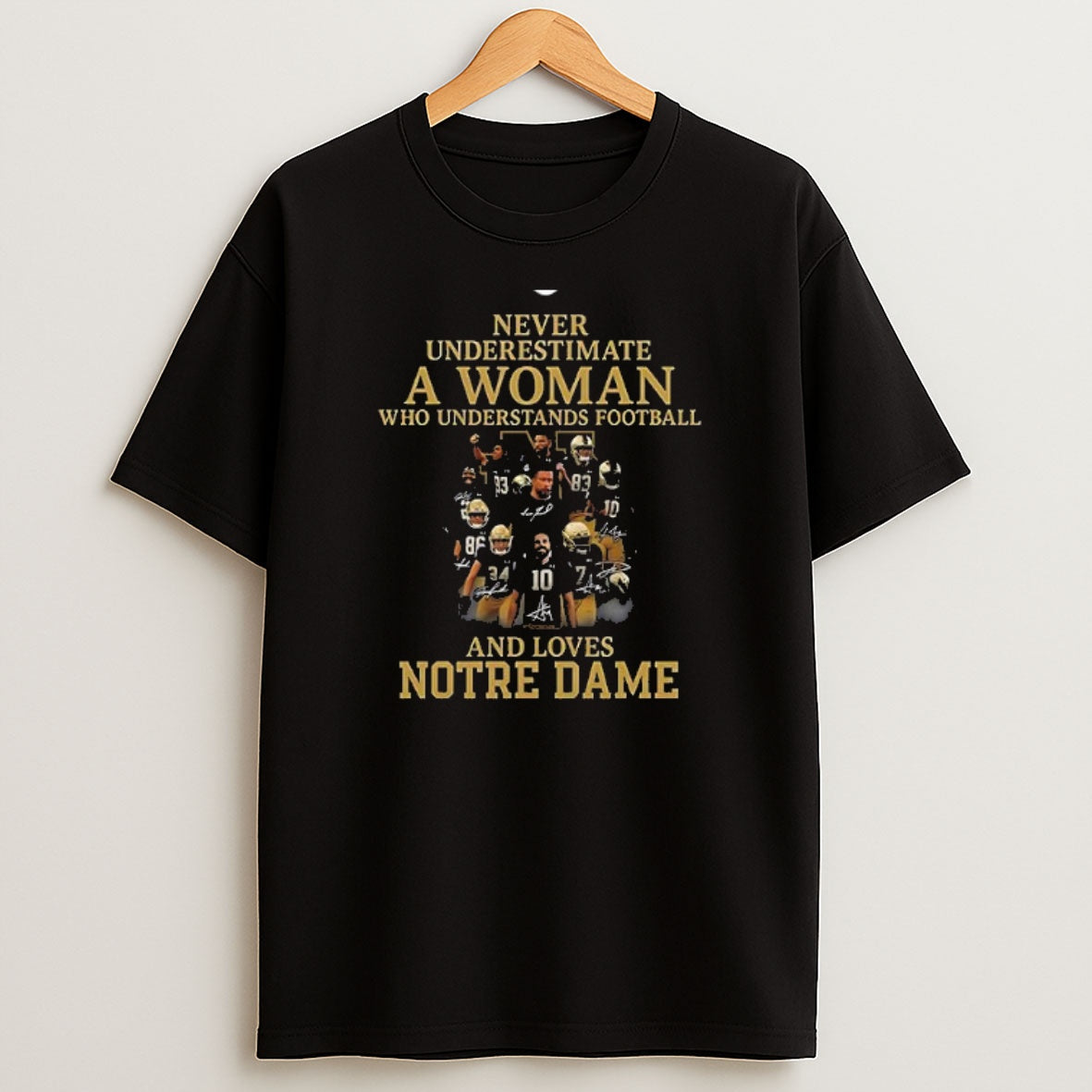 Premium Never Underestimate A Woman Who Understands Football And Loves Notre Dame Sweatshirt Tee