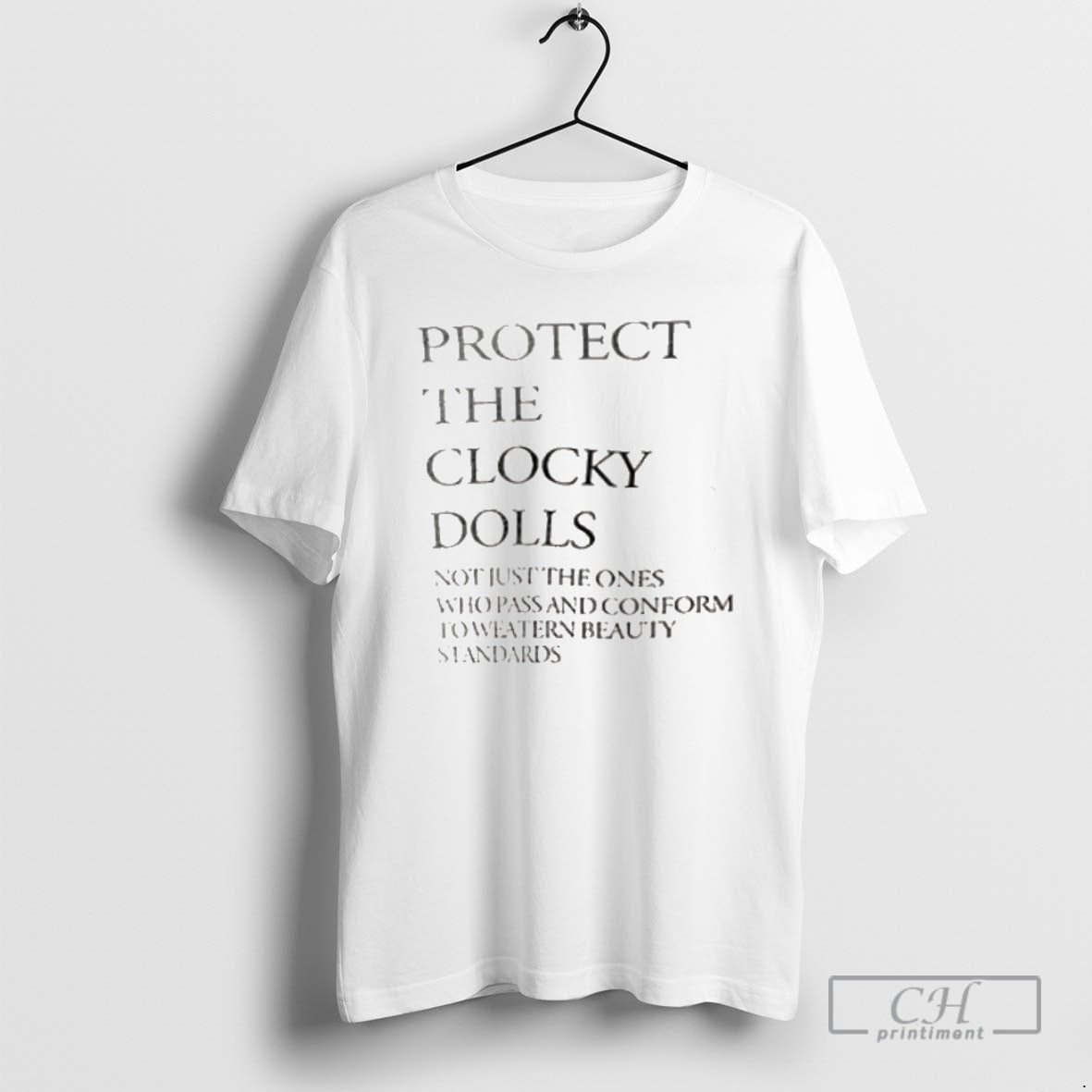 Premium Protect The Clocky Dolls Not Just The Ones Who Pass Shirt Sweater