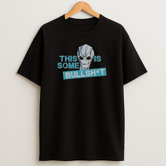 Premium Resident Alien This Is Some Bullshit Sweatshirt Tee